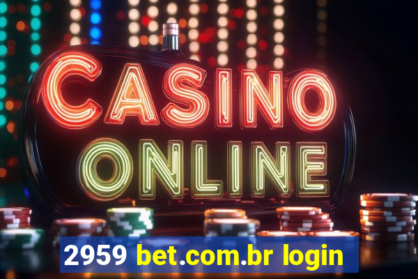 2959 bet.com.br login